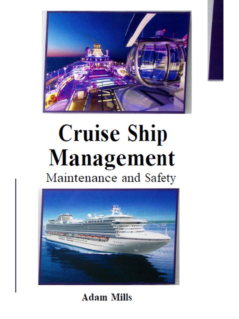 Cruise Ship Management Maintenance and Safety by Mills 2019